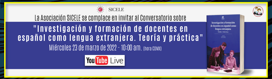 Conversatorio sobre 'Investigación y formación de docentes en español como lengua extranjera. Teoría y práctica'